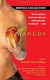 Juicy Mangos: The Best Latina Erotica