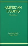 American Courts, 3rd Edition
