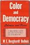 Color and Democracy: Colonies and Peace
