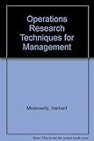 Operations research techniques for management