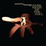 Dark Night Of The Soul <a href="http://www.amazon.fr/Dark-Night-Of-The-Soul/dp/artist-redirect/B003VBG0MW">Danger Mouse & Sparklehorse</a><span class="byLinePipe"> | </span><span class="byLinePipe">Format�:</span> T�l�chargement MP3