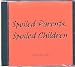 Spoiled Parents, Spoiled Children