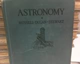 Astronomy; A Revision of Young's Manual of Astronomy (I the Solar System)