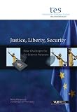 Justice, Liberty, Security: New Challenges for EU External Relations (Institute for European Studies series)