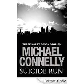 Suicide Run: Three Harry Bosch Stories