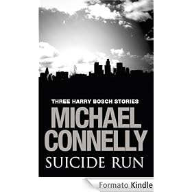 Suicide Run: Three Harry Bosch Stories