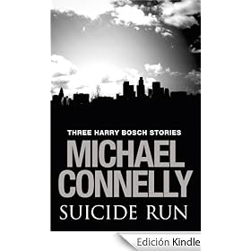 Suicide Run: Three Harry Bosch Stories