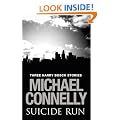 Suicide Run: Three Harry Bosch Stories