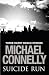 Bild: Suicide Run: Three Harry Bosch Stories