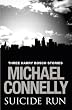 Suicide Run: Three Harry Bosch Stories