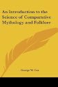An Introduction to the Science of Comparative Mythology and Folklore