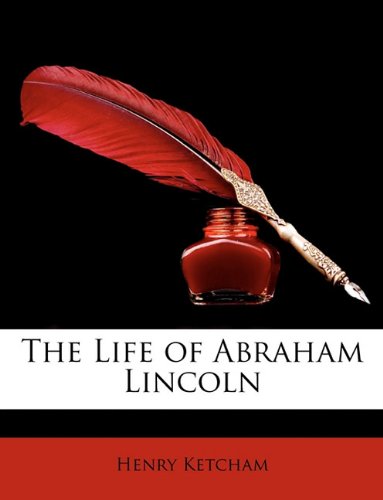 The Life of Abraham Lincoln
