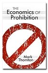 The Economics of Prohibition
