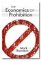 The Economics of Prohibition