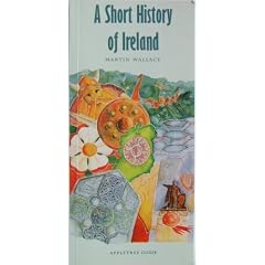 A Short History of Ireland (Appletree Pocket Guides)