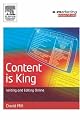 Content is King: writing and editing on-line (Emarketing Essentials)