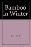 Bamboo in winter