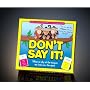 Don't Say It