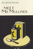 Cover of Meet Mr Mulliner by P.G. Wodehouse 1841591130