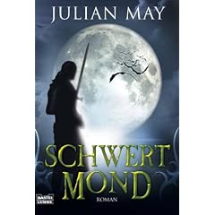 Schwertmond: Roman
