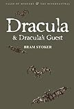 Dracula ; Dracula's guest, and other stories