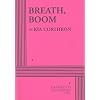 Breath, Boom