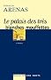 Le Palais des tr�s blanches mouffettes