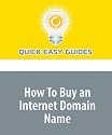 How To Buy an Internet Domain Name
