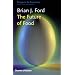 The Future of Food (Prospects for Tomorrow)