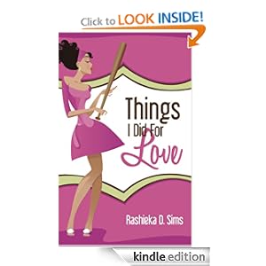 Things We Did For Love