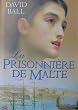 La Prisonniere de Malte