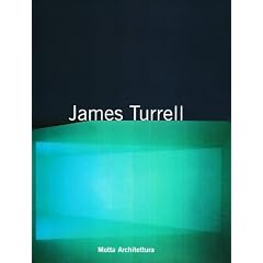 James Turrell: Dipinto con la luce (Motta architettura) (Italian Edition)