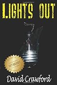 Lights Out: David Crawford: 9780615427355: Amazon.com: Books