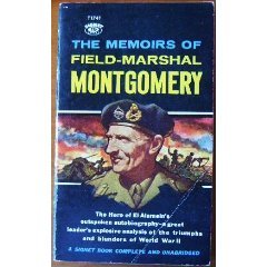 The Memoirs of Field-Marshal Montgomery