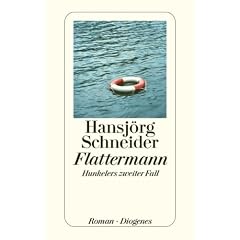Flattermann: Hunkelers zweiter Fall