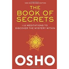 The Book of Secrets: 112 Meditations to Discover the Mystery Within