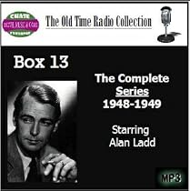 Box 13 the Complete Series (1948-1949) Mp3 Cd Starring Alan Ladd