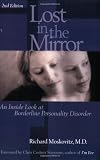 Lost in the Mirror, 2nd Edition: An Inside Look at Borderline Personality Disorder