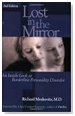Lost in the Mirror: An Inside Look at Borderline Personality Disorder