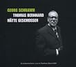 Thomas Bernhard h�tte geschossen - Update 2008