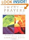 Sweat Your Prayers