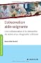 L'observation aide-soignante - Une collaboration � la d�marche de soins et au diagnostic infirmier