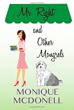 Mr Right and Other Mongrels