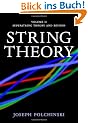 String Theory, Volume II: Superstring Theory and Beyond
