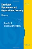 Knowledge Management and Organizational Learning (Annals of Information Systems)