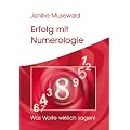 Erfolg mit Numerologie - Was Worte wirklich sagen