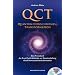 QCT - Quantum Consciousness Transformation: Das Praxisbuch der Zwei-Punkt-Methode zur Quantenheilung durch Bewusstseinstransformation
