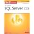 ひと目でわかるMicrosoft SQL Server 2008 (マイクロソフト公式解説書)