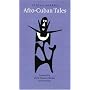 Afro-Cuban Tales