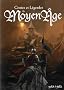 Contes et l�gendes du Moyen Age